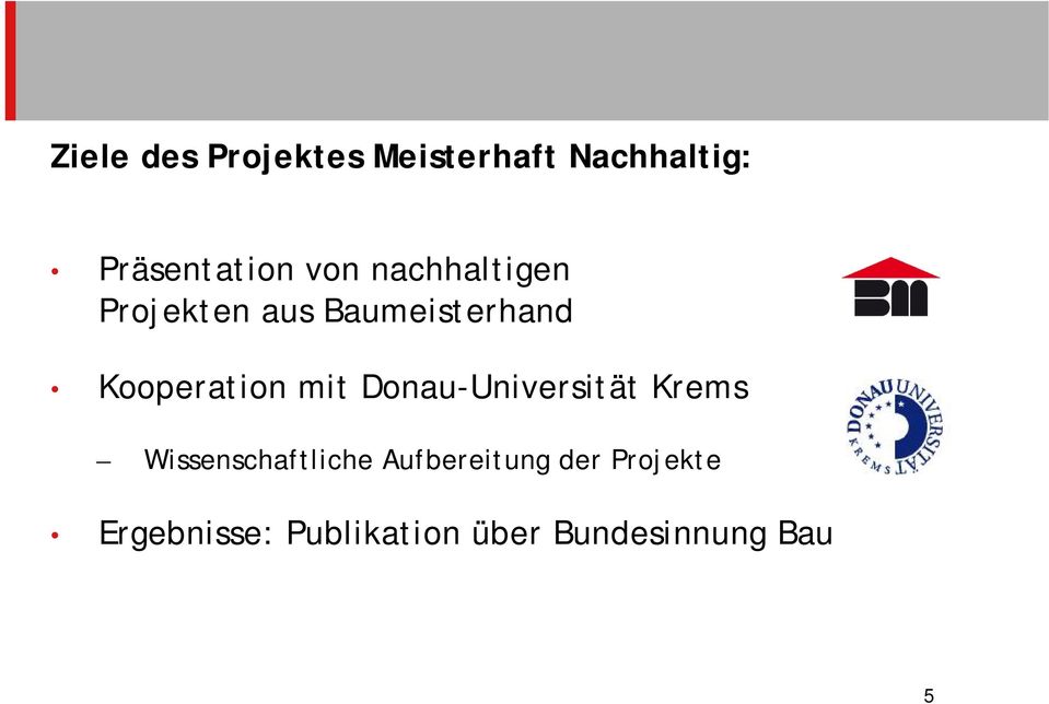 mit Donau-Universität Krems Wissenschaftliche Aufbereitung