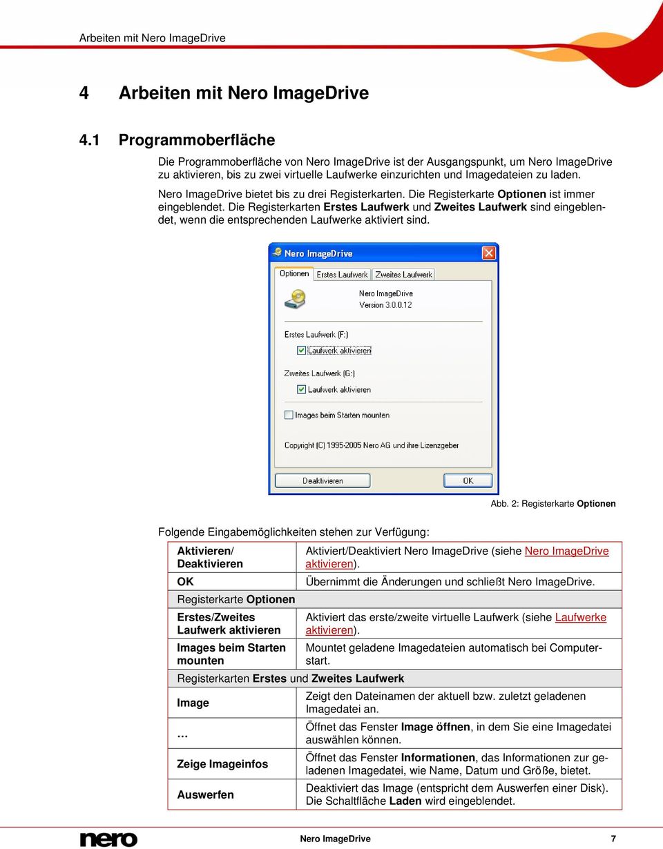 Nero ImageDrive bietet bis zu drei Registerkarten. Die Registerkarte Optionen ist immer eingeblendet.