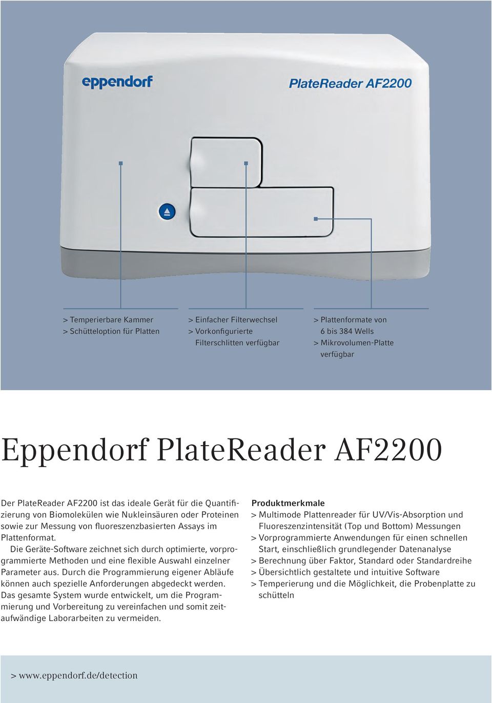 Plattenformat. Die Geräte-Software zeichnet sich durch optimierte, vorprogrammierte Methoden und eine flexible Auswahl einzelner Parameter aus.