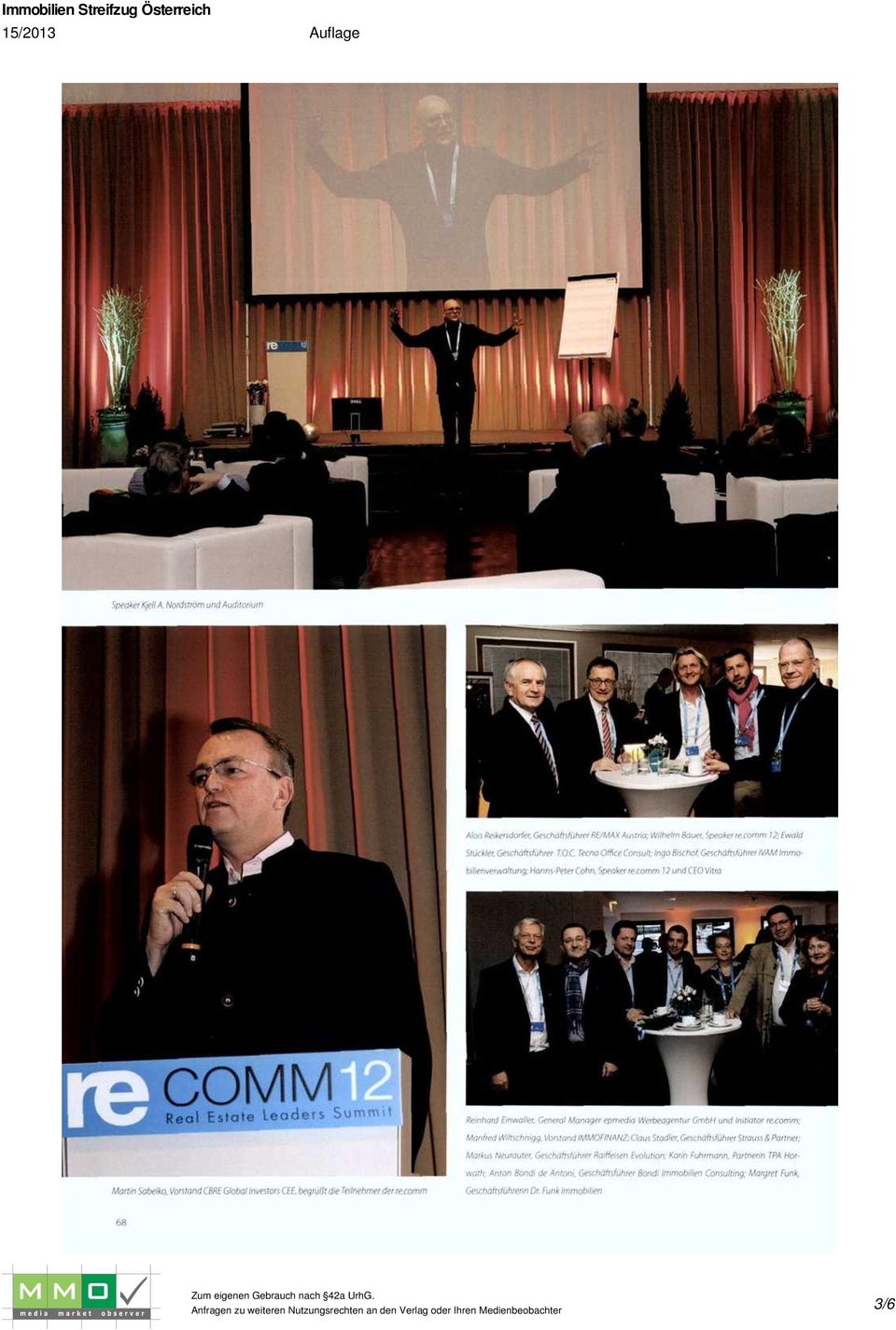 comm \2 und CEO Vitra Martin Sabelko, Vorstand CBRE Global Investors CEE, begrüß: die Teilnehmer der re.comm Reinhard Einwaller, General Monager epmedia Werbeagentur GmbH und Initiator re.