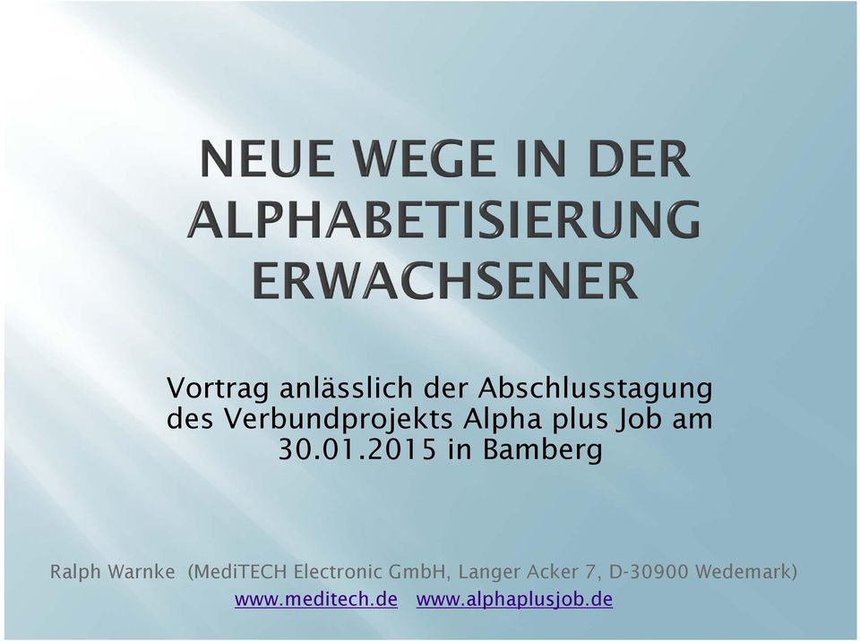 2015 in Bamberg Ralph Warnke (MediTECH Electronic