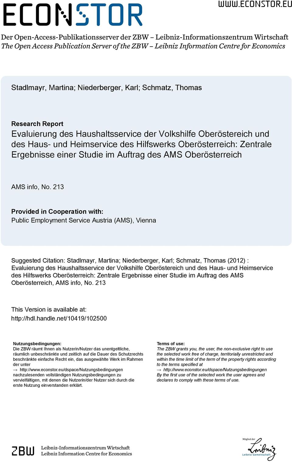 eu Der Open-Access-Publikationsserver der ZBW Leibniz-Informationszentrum Wirtschaft The Open Access Publication Server of the ZBW Leibniz Information Centre for Economics Stadlmayr, Martina;