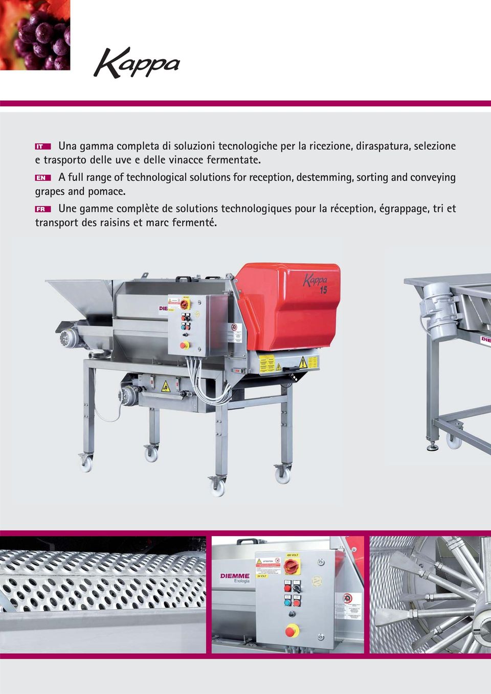 full range of technological solutions for reception, desteing, sorting and conveying