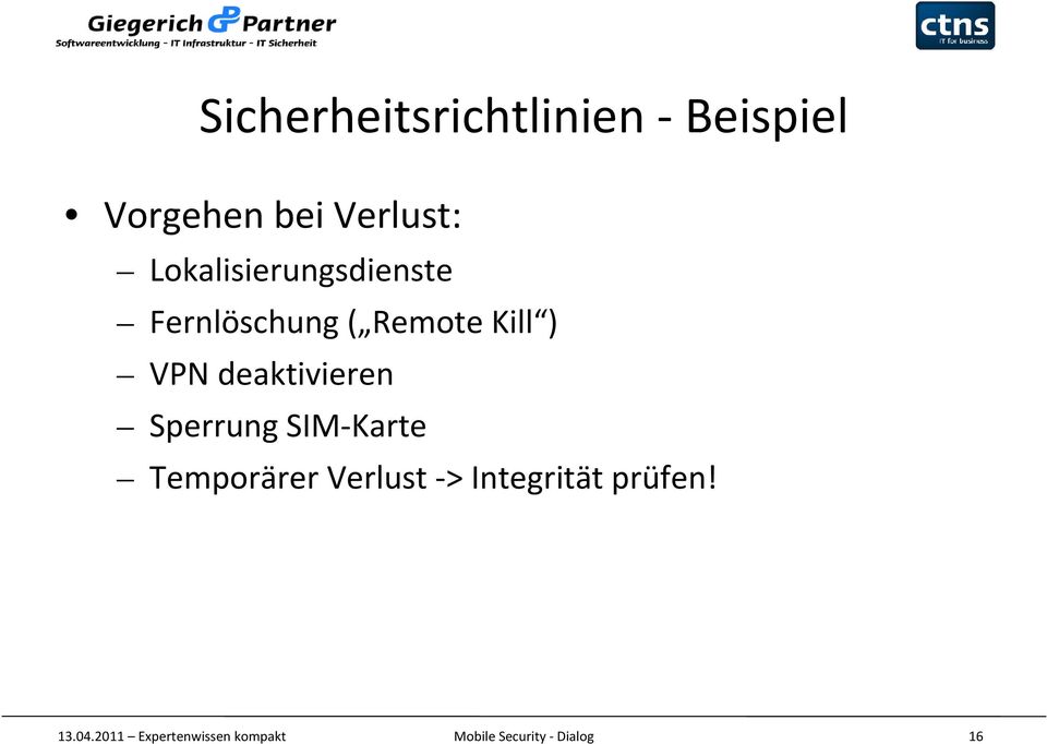 Remote Kill ) VPN deaktivieren Sperrung