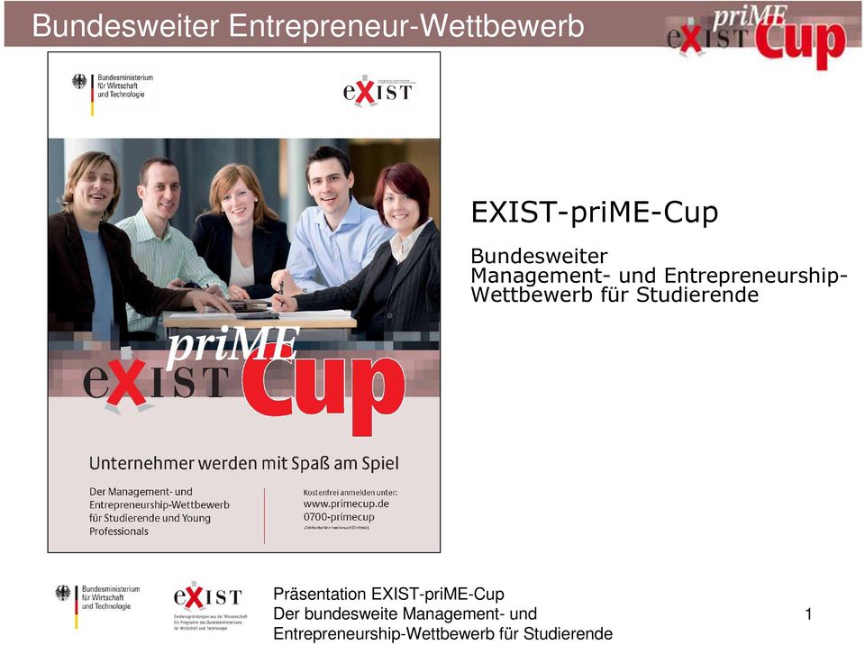 EXIST-priME-Cup  Management-