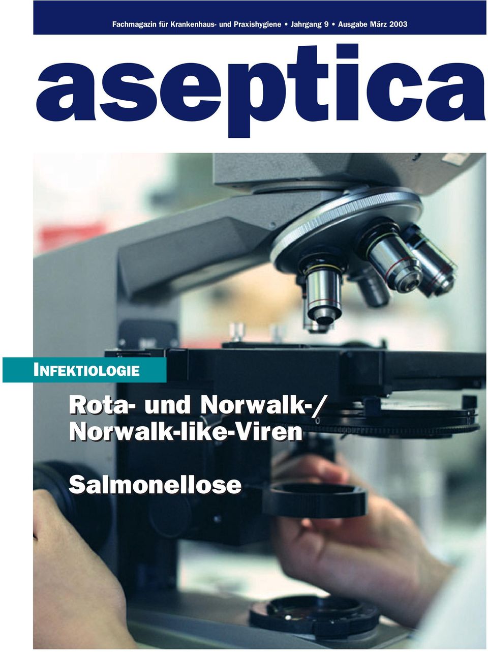 2003 aseptica INFEKTIOLOGIE Rota- und