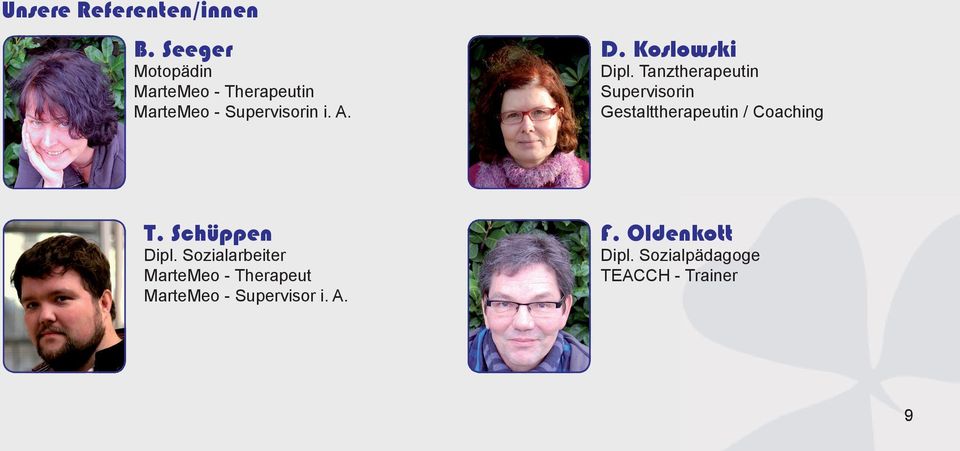 Koslowski Dipl. Tanztherapeutin Supervisorin Gestalttherapeutin / Coaching T.