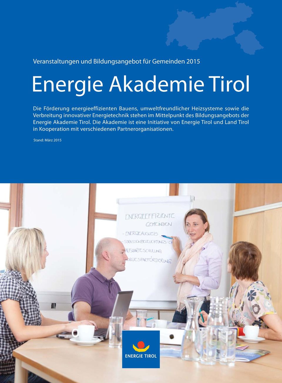 Energietechnik stehen im Mittelpunkt des Bildungsangebots der Energie Akademie Tirol.