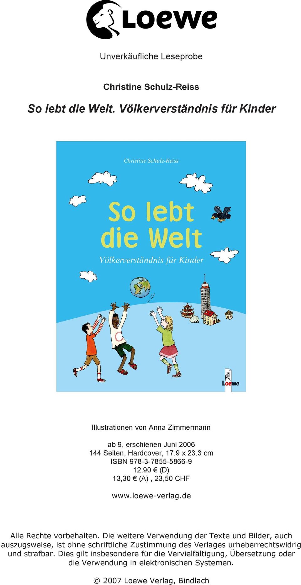 3 cm ISBN 978-3-7855-5866-9 12,90 Û (D) 13,30 Û (A), 23,50 CHF www.loewe-verlag.de Alle Rechte vorbehalten.