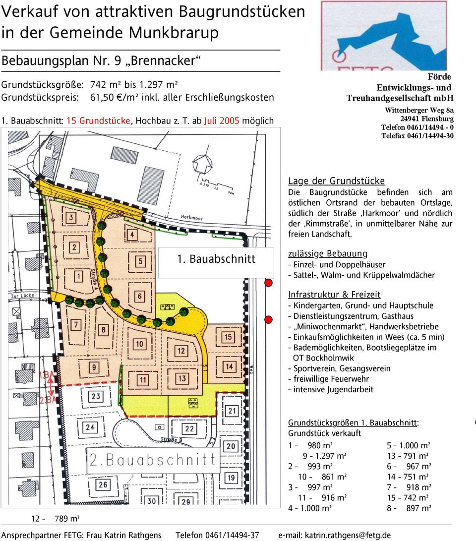 euhandgesellschaft mbh 1. Bauabschnitt: 15 Grundstücke, Hochbau z. T.