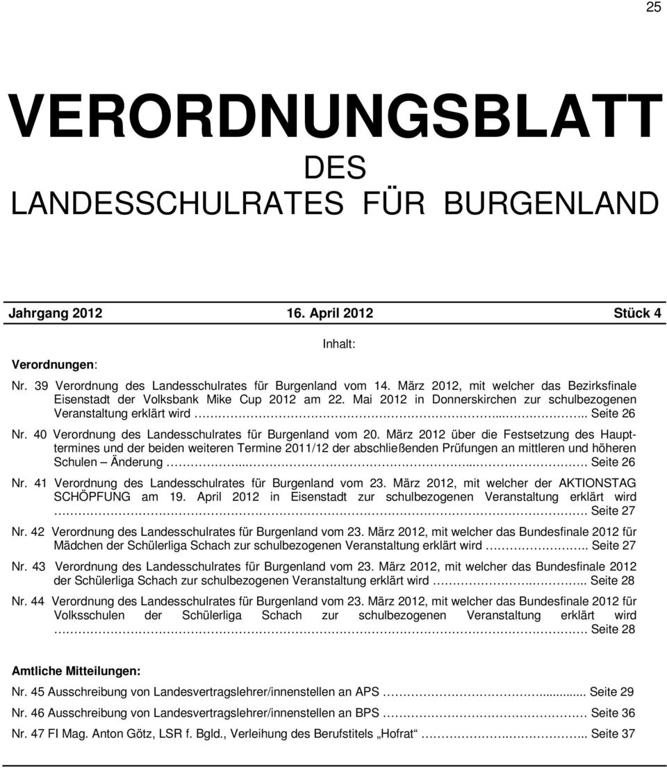 40 Verordnung des Landesschulrates für Burgenland vom 20.