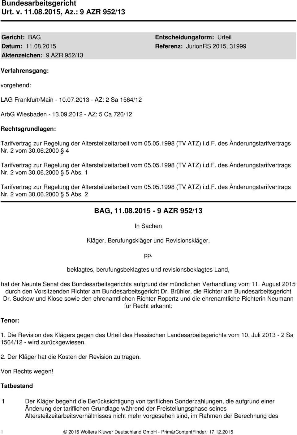 2015-9 AZR 952/13 In Sachen Kläger, Berufungskläger und Revisionskläger, pp.