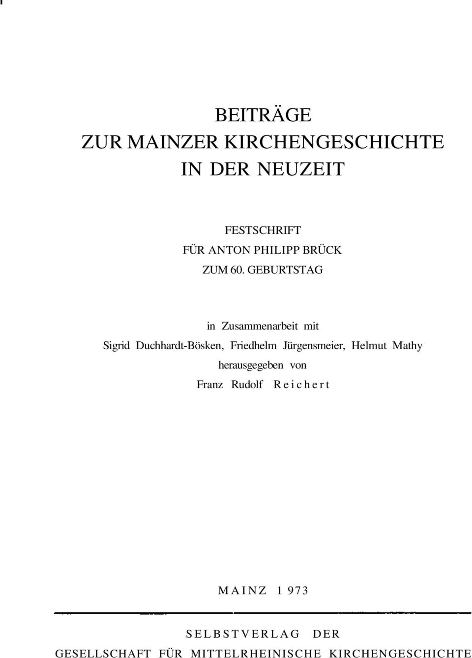 GEBURTSTAG in Zusammenarbeit mit Sigrid Duchhardt-Bösken, Friedhelm