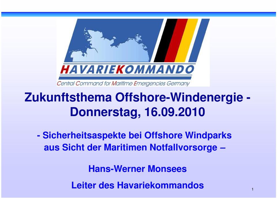 2010 - Sicherheitsaspekte bei Offshore Windparks