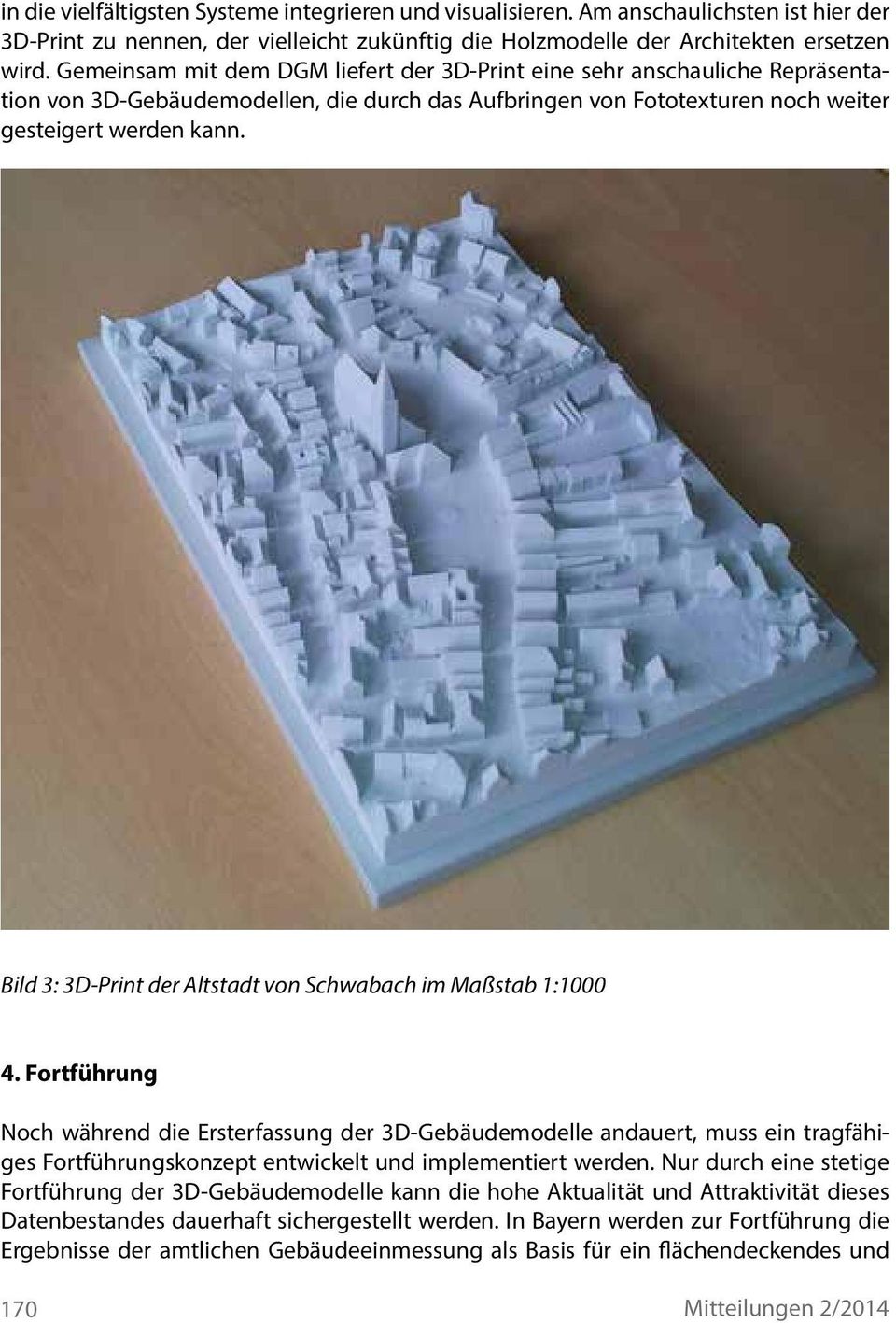 Bild 3: 3D-Print der Altstadt von Schwabach im Maßstab 1:1000 4.