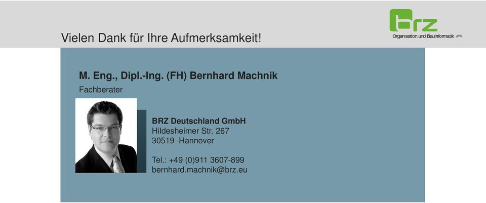 (FH) Bernhard Machnik Fachberater BRZ Deutschland