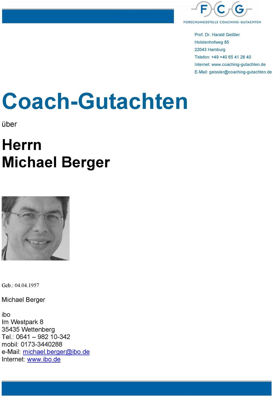 coaching-gutachten.de E-Mail: geissler@coaching-gutachten.