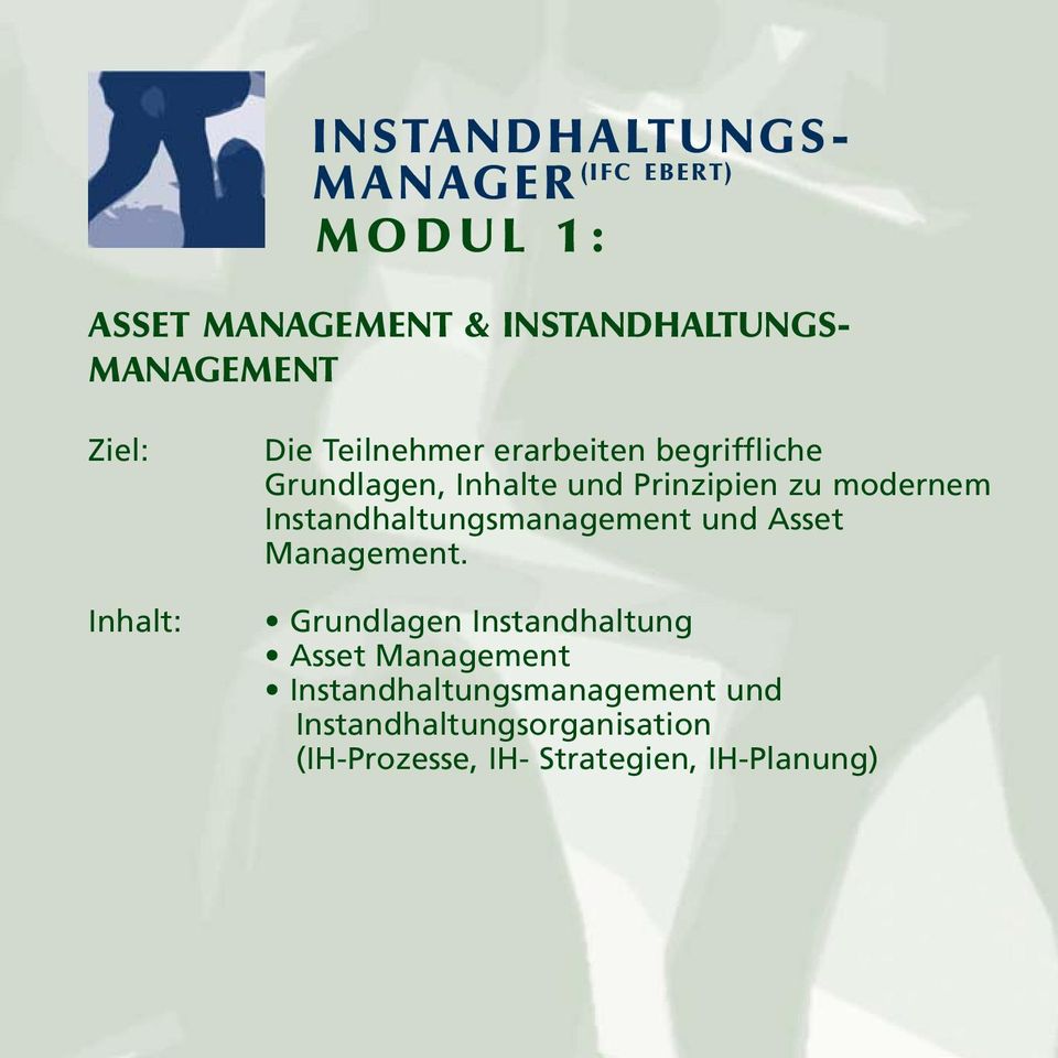 modernem Instandhaltungsmanagement und Asset Management.
