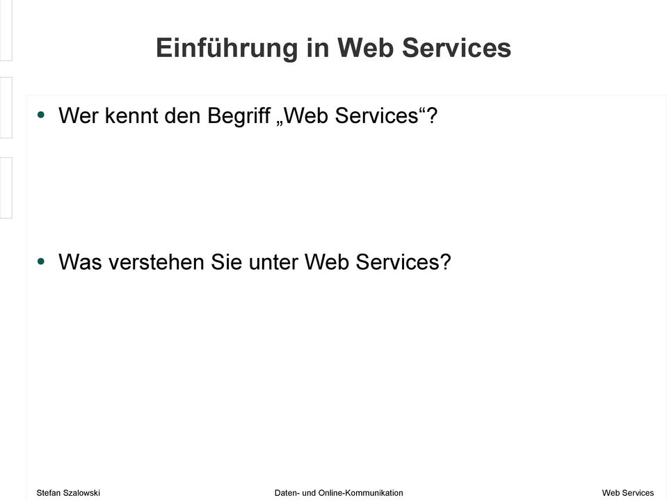 Services?