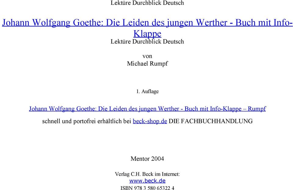 Auflage Johann Wolfgang Goethe: Die Leiden des jungen Werther - Buch mit Info-Klappe Rumpf