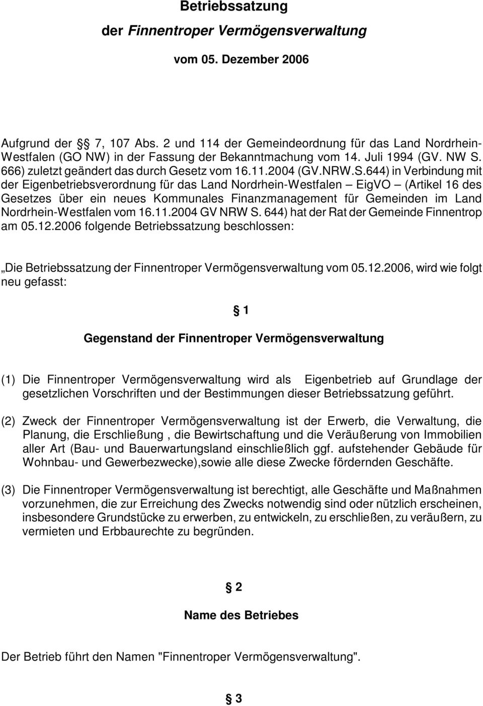 666) zuletzt geändert das durch Gesetz vom 16.11.2004 (GV.NRW.S.