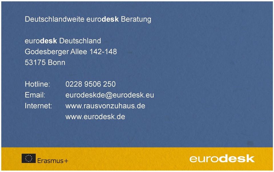 Bonn Hotline: Email: Internet: 0228 9506 250