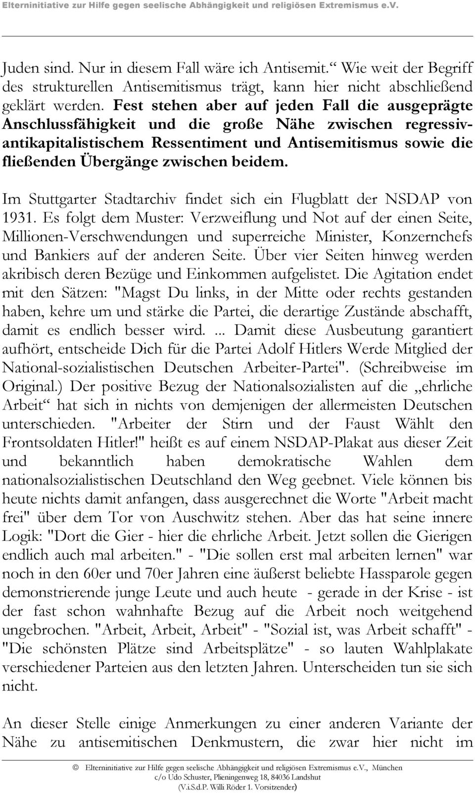 beidem. Im Stuttgarter Stadtarchiv findet sich ein Flugblatt der NSDAP von 1931.