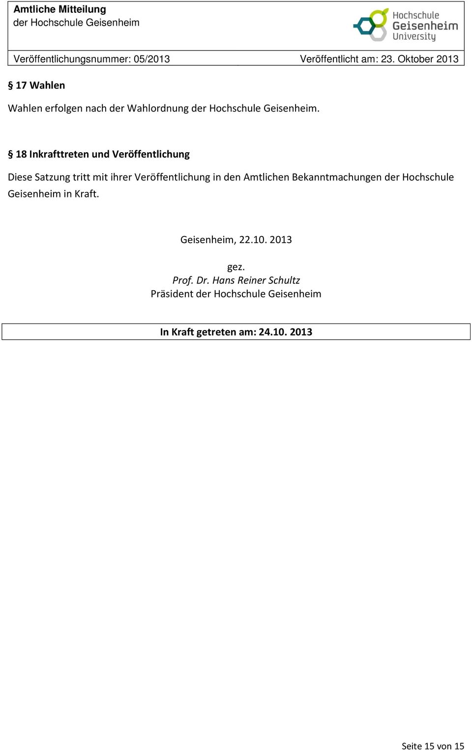 Veröffentlichung in den Amtlichen Bekanntmachungen der Hochschule Geisenheim in