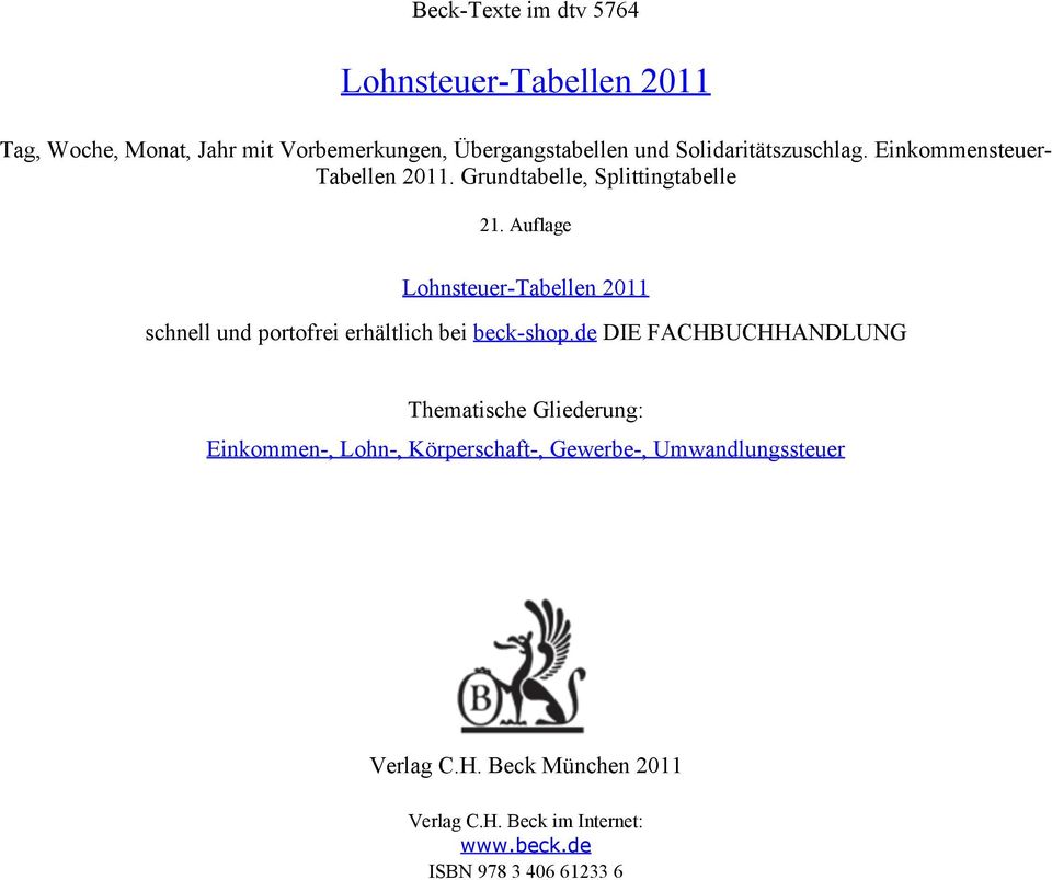 Auflage Lohnsteuer-Tabellen 2011 schnell und portofrei erhältlich bei beck-shop.