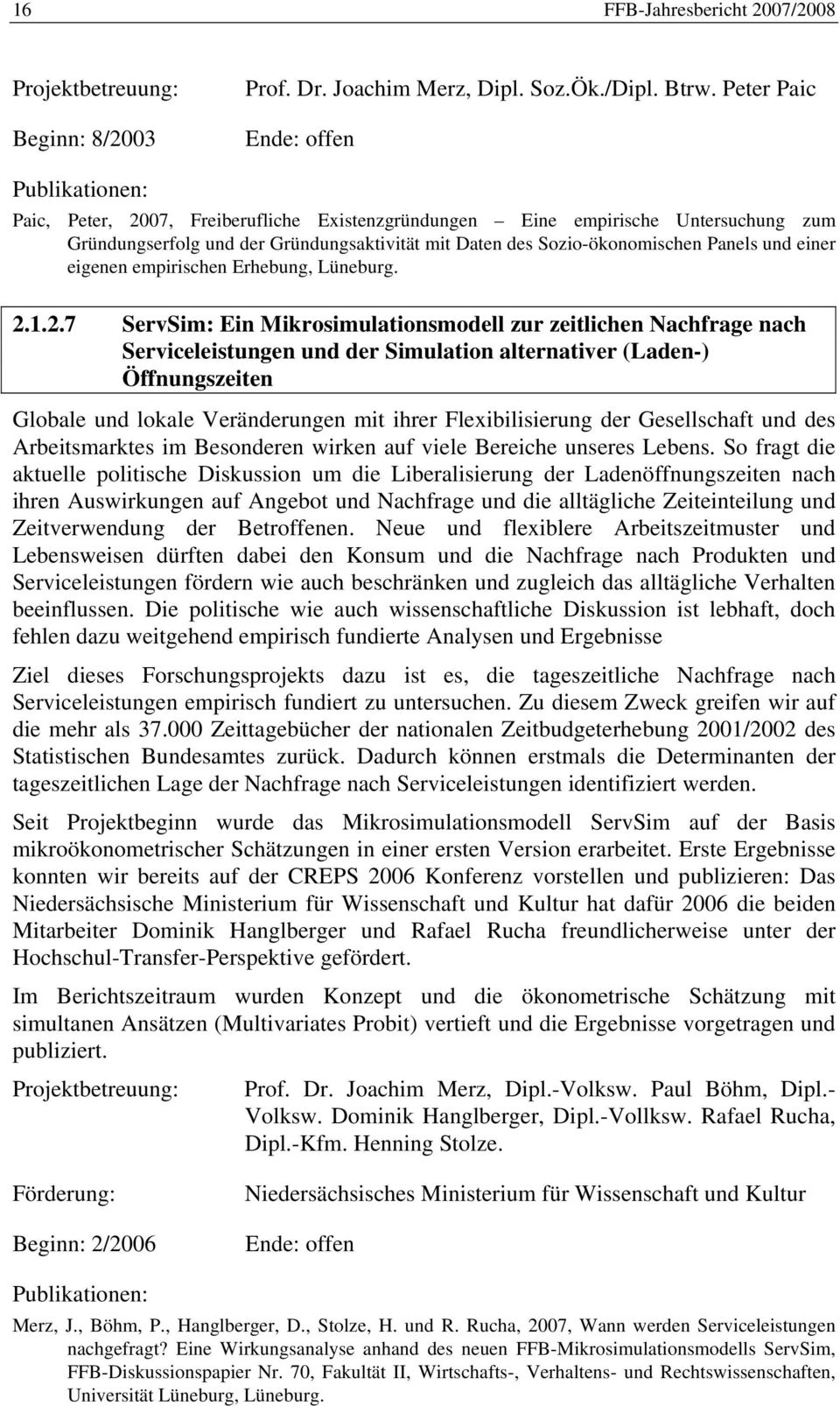 Panels und einer eigenen empirischen Erhebung, Lüneburg. 2.