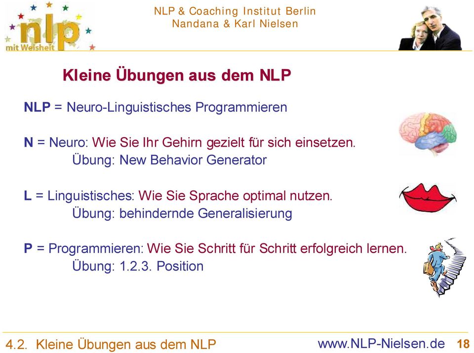 Übung: New Behavior Generator L = Linguistisches: Wie Sie Sprache optimal nutzen.