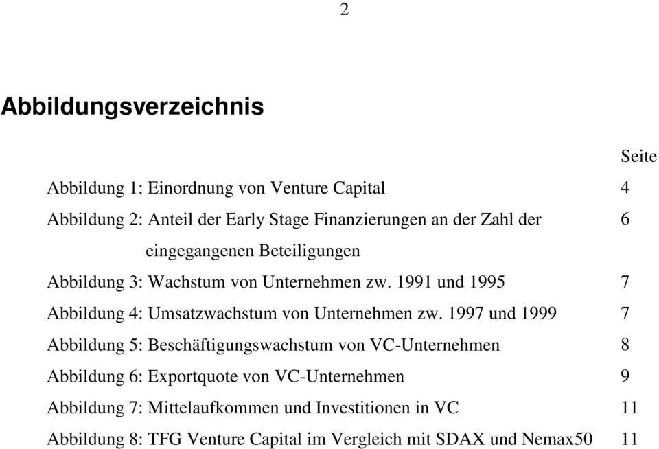 1991 und 1995 7 Abbildung 4: Umsatzwachstum von Unternehmen zw.