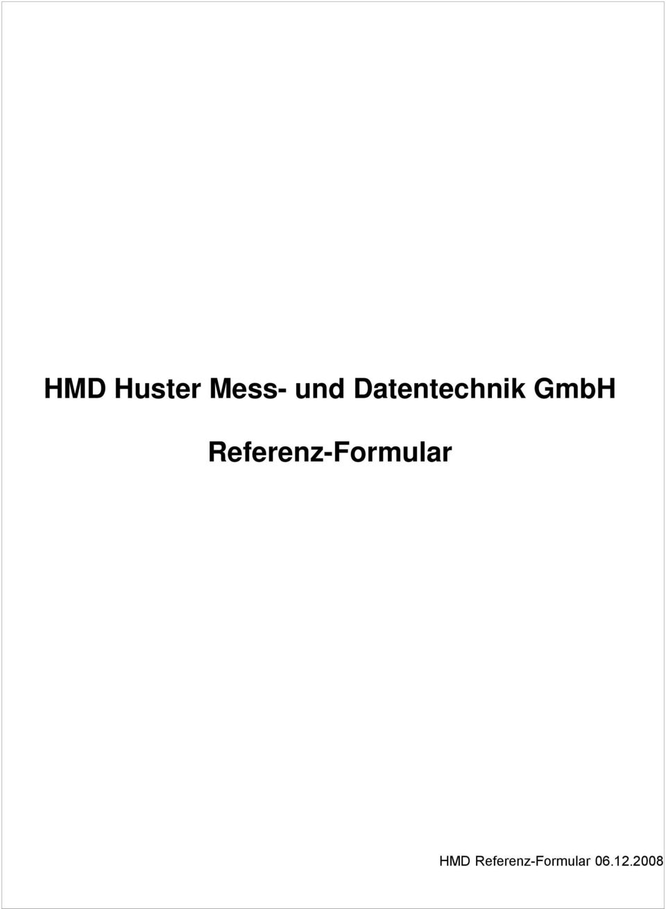 Referenz-Formular HMD