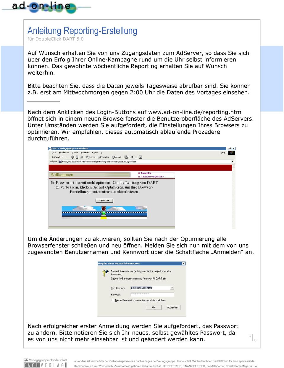 Nach dem Anklicken des Login-Buttons auf www.ad-on-line.de/reporting.htm öffnet sich in einem neuen Browserfenster die Benutzeroberfläche des AdServers.