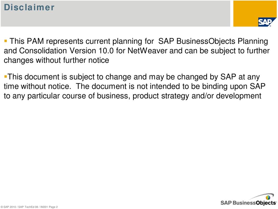 change and may be changed by SAP at any time without notice.