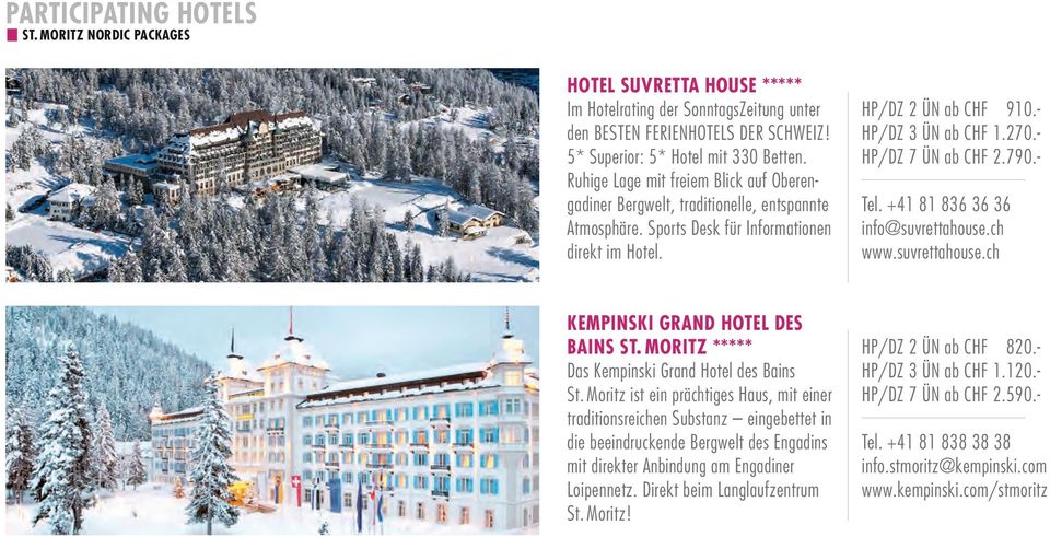 MORITZ ***** Das Kempinski Grand Hotel des Bains St.