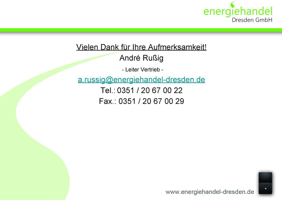 russig@energiehandel-dresden.de Tel.