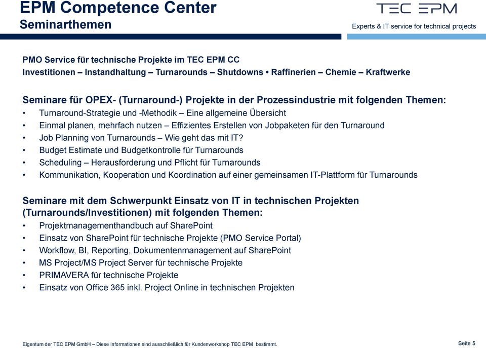 Turnaround Job Planning von Turnarounds Wie geht das mit IT?