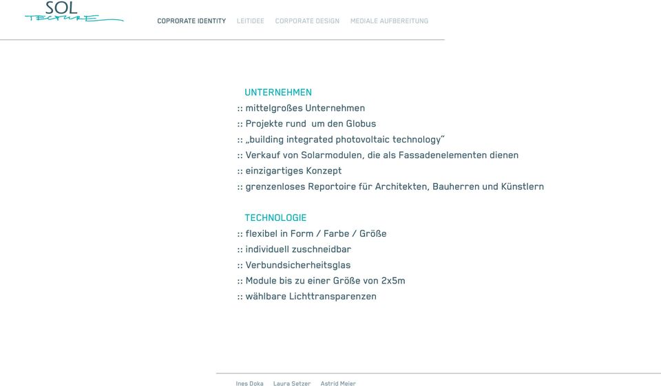 grenzenloses Reportoire für Architekten, Bauherren und Künstlern TECHNOLOGIE :: flexibel in Form / Farbe /