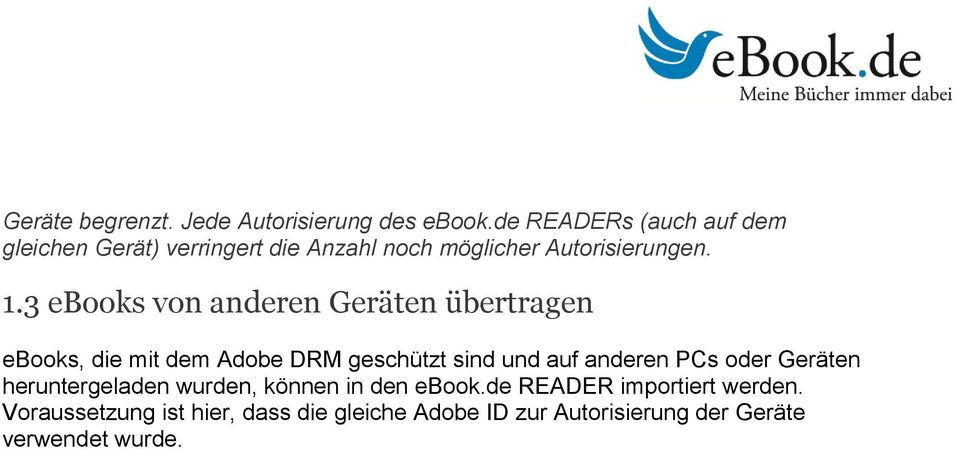 3 ebooks von anderen Geräten übertragen ebooks, die mit dem Adobe DRM geschützt sind und auf anderen PCs
