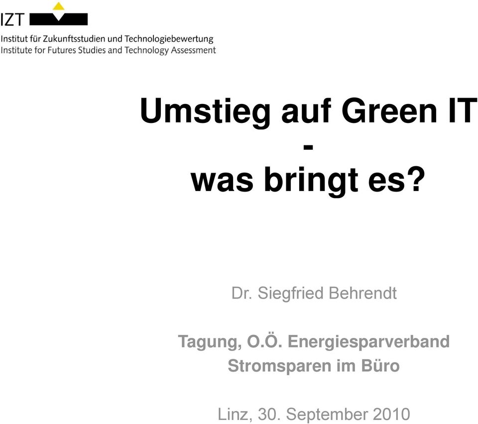 Siegfried Behrendt Tagung, O.Ö.