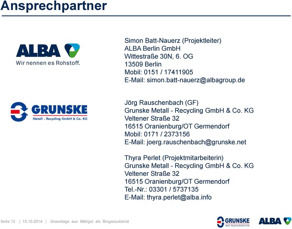 de Jörg Rauschenbach (GF) Grunske Metall - Recycling GmbH & Co.