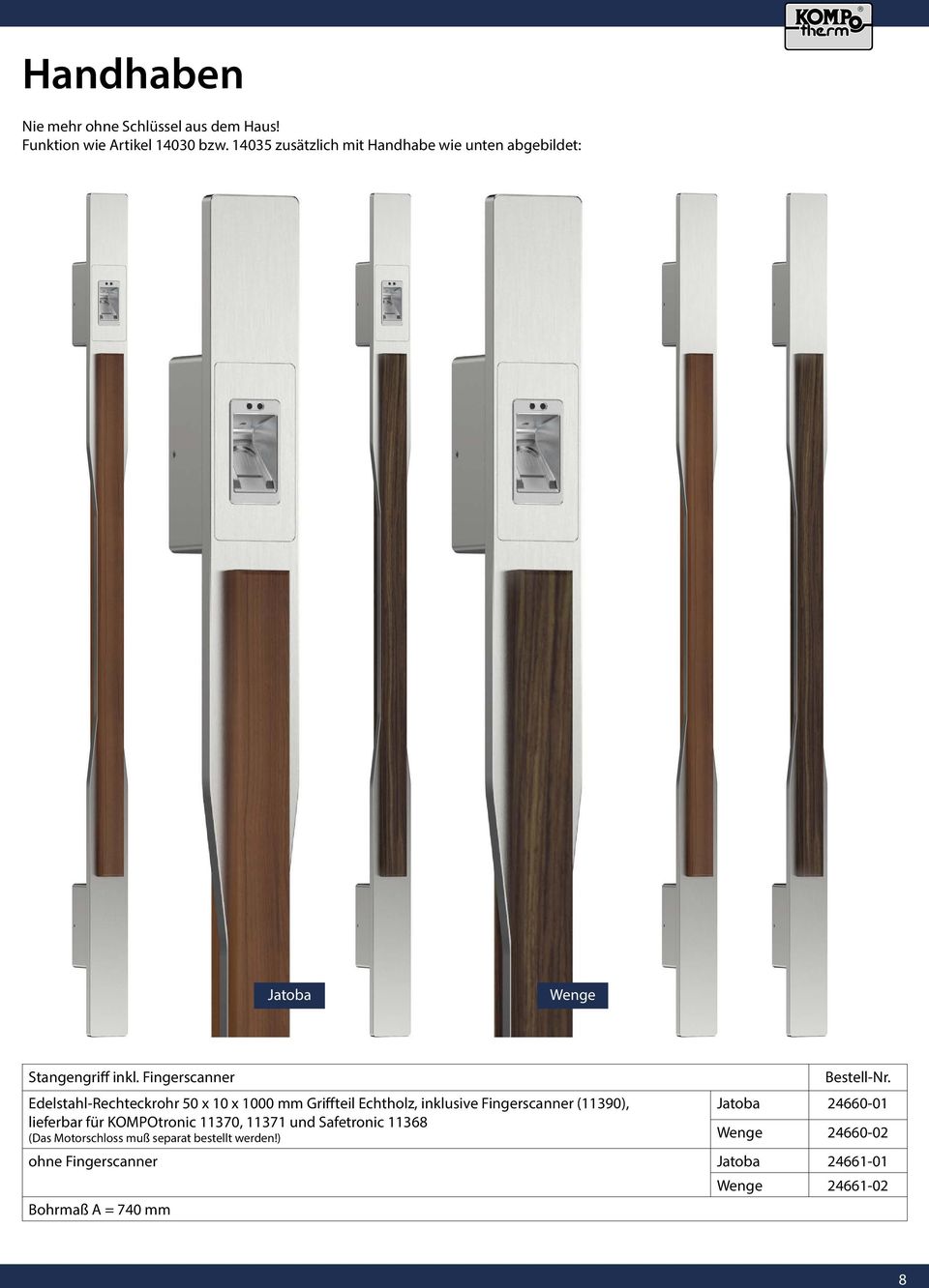Fingerscanner Edelstahl-Rechteckrohr 50 x 10 x 1000 mm Griffteil Echtholz, inklusive Fingerscanner (11390), Jatoba