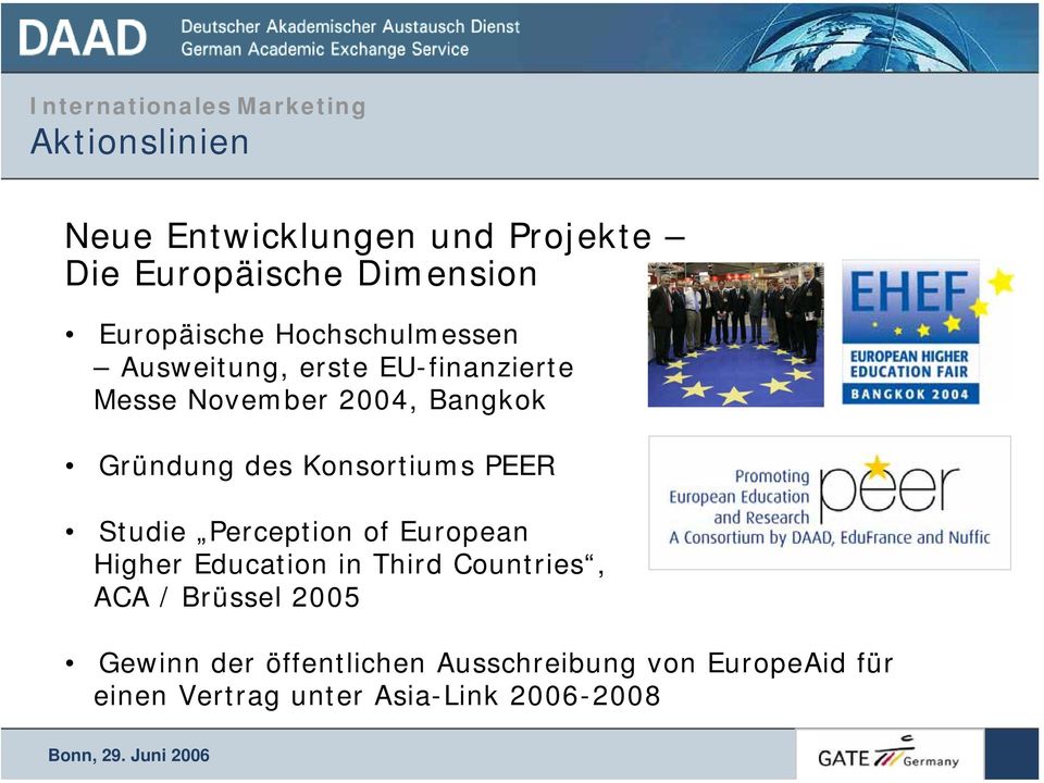 Konsortiums PEER Studie Perception of European Higher Education in Third Countries, ACA /