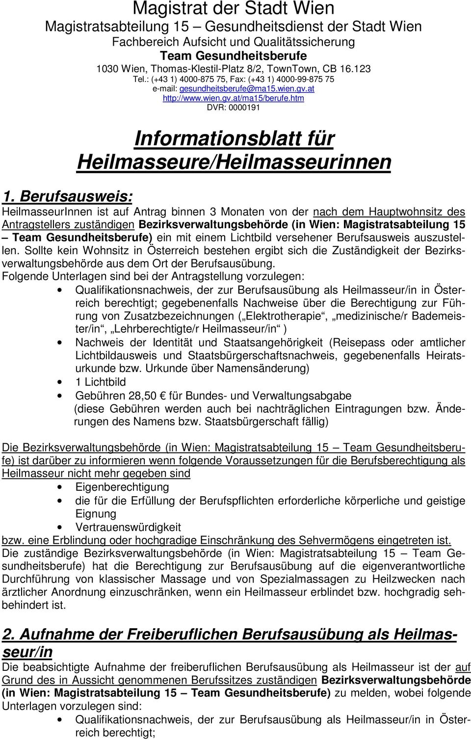 htm DVR: 0000191 Informationsblatt für Heilmasseure/Heilmasseurinnen 1.