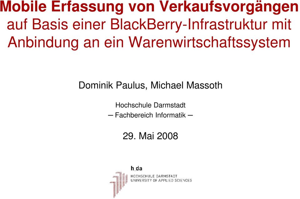 Warenwirtschaftssystem Dominik Paulus, Michael