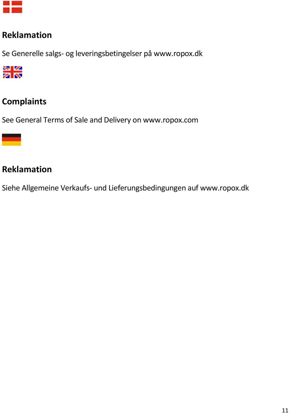 dk Complaints See General Terms of Sale and Delivery on