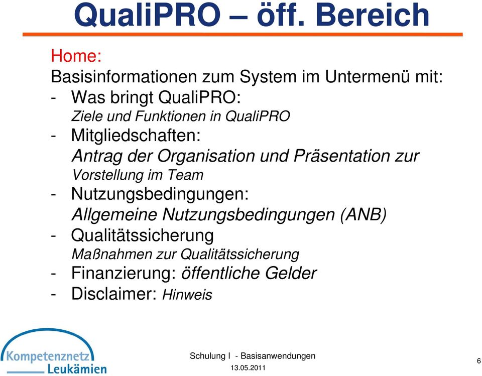 Funktionen in QualiPRO - Mitgliedschaften: Antrag der Organisation und Präsentation zur