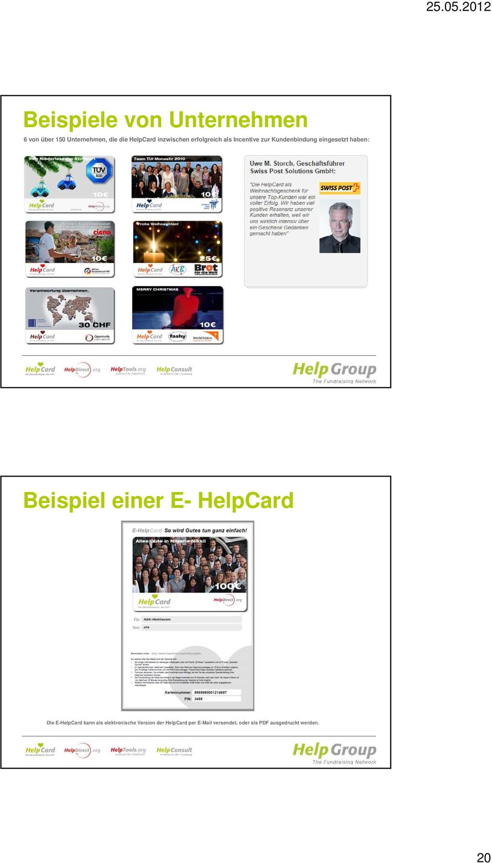 GIIGGG Beispiel einer E- HelpCard GIIGGG GIIGGG Die E-HelpCard kann als