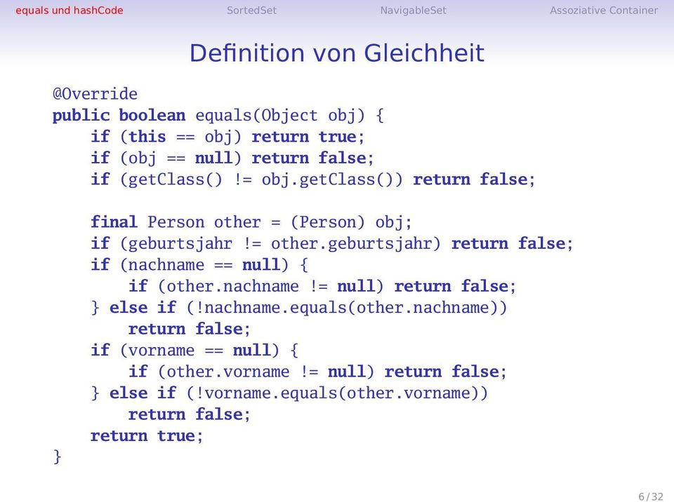 geburtsjahr) return false; if (nachname == null) { if (other.nachname!= null) return false; else if (!nachname.equals(other.